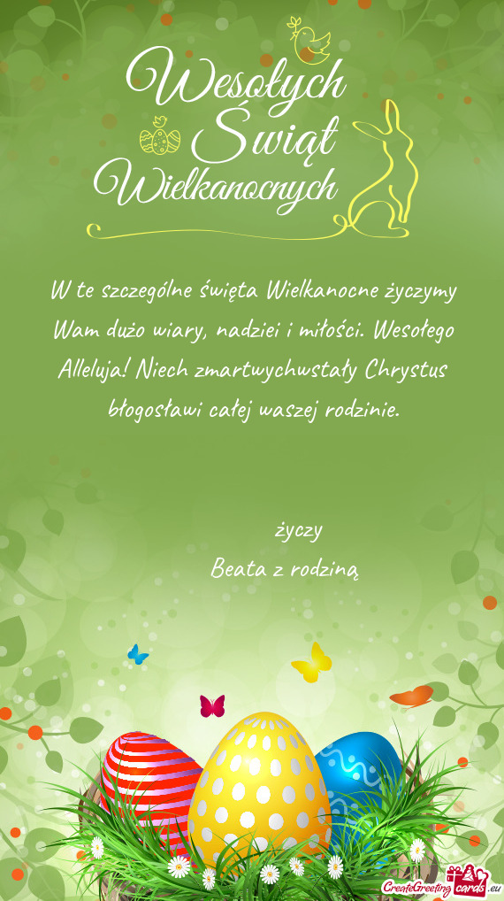 W te szczególne święta Wielkanocne życzymy Wam dużo wiary, nadziei i miłości. Wesołego Allel