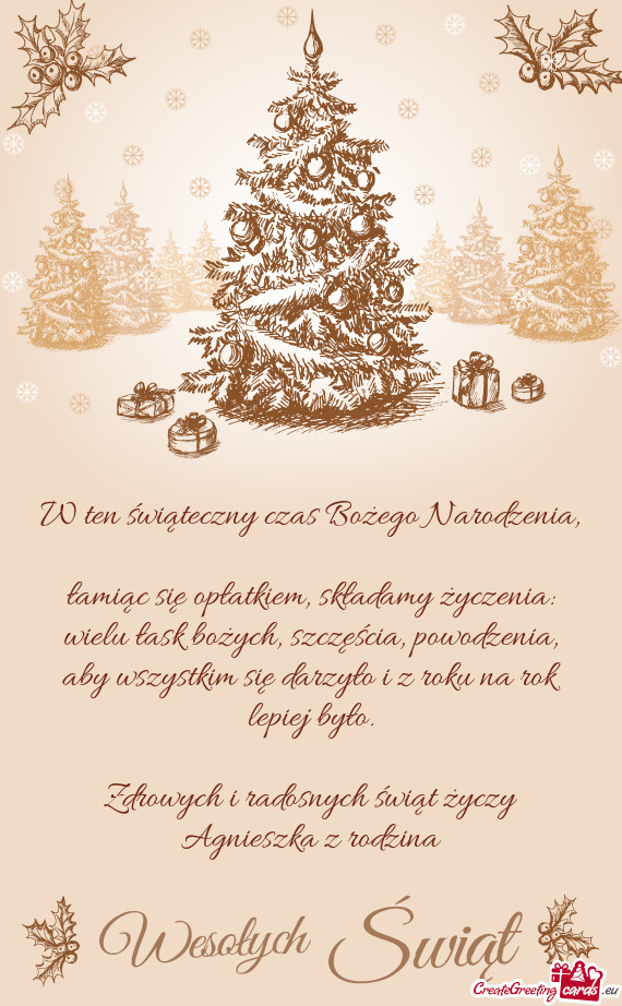 W ten świąteczny czas Bożego Narodzenia,  łamiąc się opłatkiem,