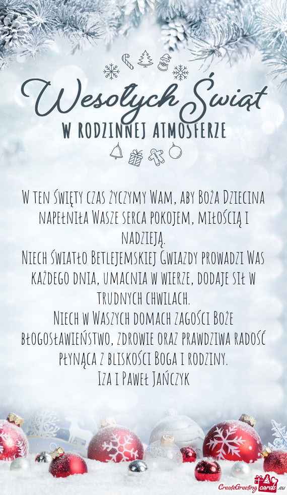 W ten święty czas życzymy Wam, aby Boża Dziecina napełniła Wasze serca pokojem, miłością i