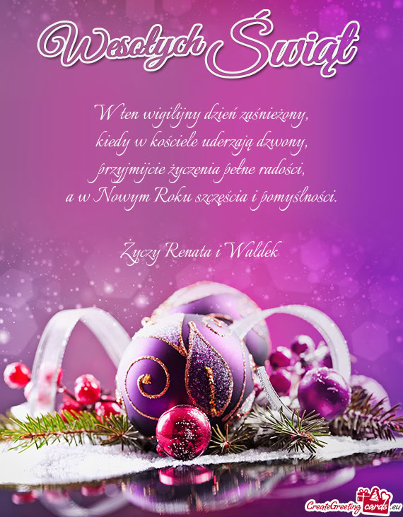 W ten wigilijny dzień zaśnieżony,  kiedy w kościele uderzają dzwony,