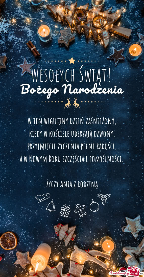 W ten wigilijny dzień zaśnieżony,  kiedy w kościele uderzają dzwony,