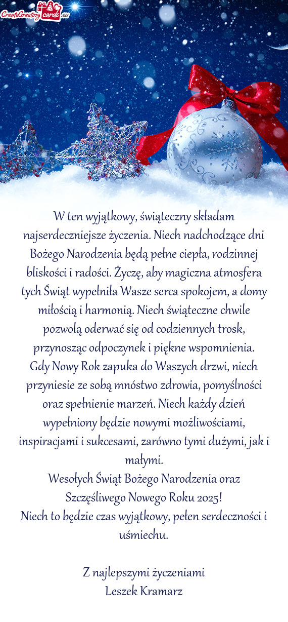 W ten wyjątkowy, świąteczny składam najserdeczniejsze życzenia. Niech nadchodzące dni Bożego