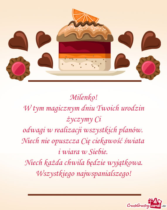 W tym magicznym dniu Twoich urodzin życzymy Ci