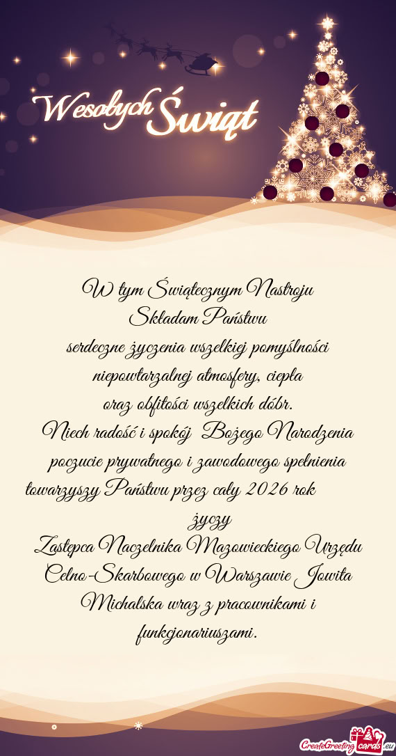 W tym Świątecznym Nastroju Składam Państwu serdeczne życzenia wszelkiej pomyślności niepow