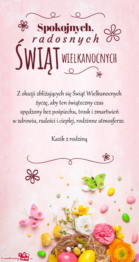 W zdrowiu, radości i ciepłej, rodzinne atmosferze