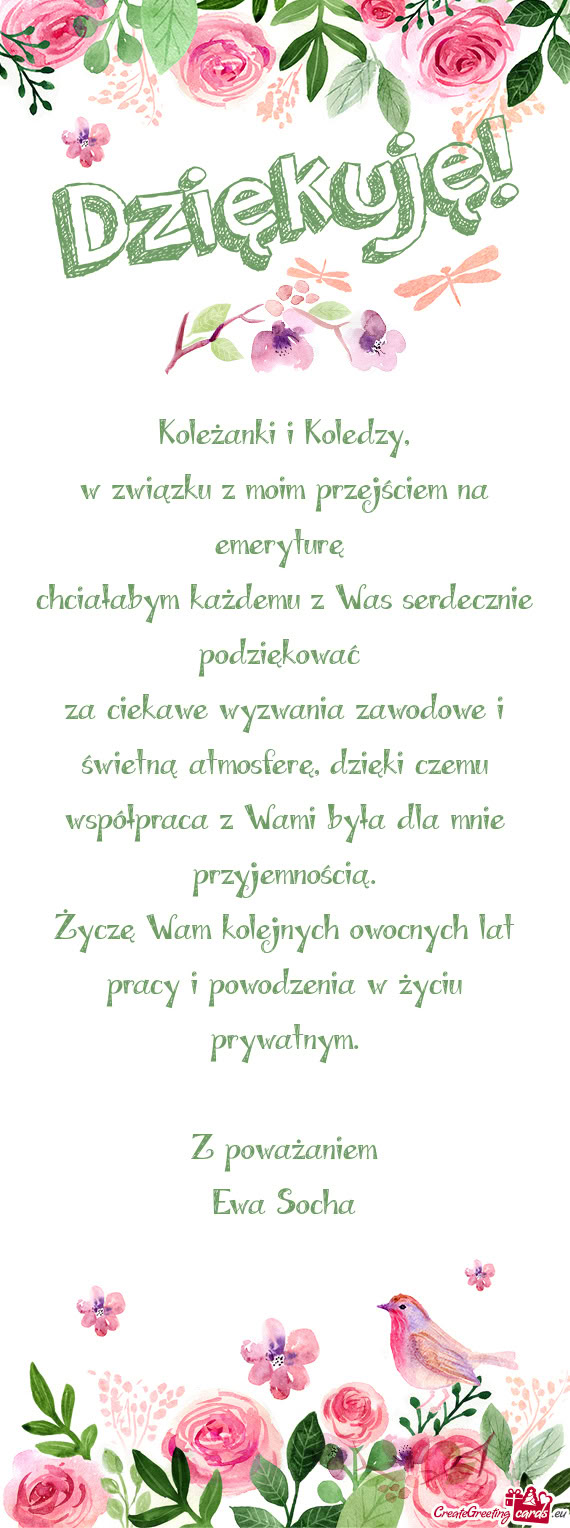 W związku z moim przejściem na emeryturę