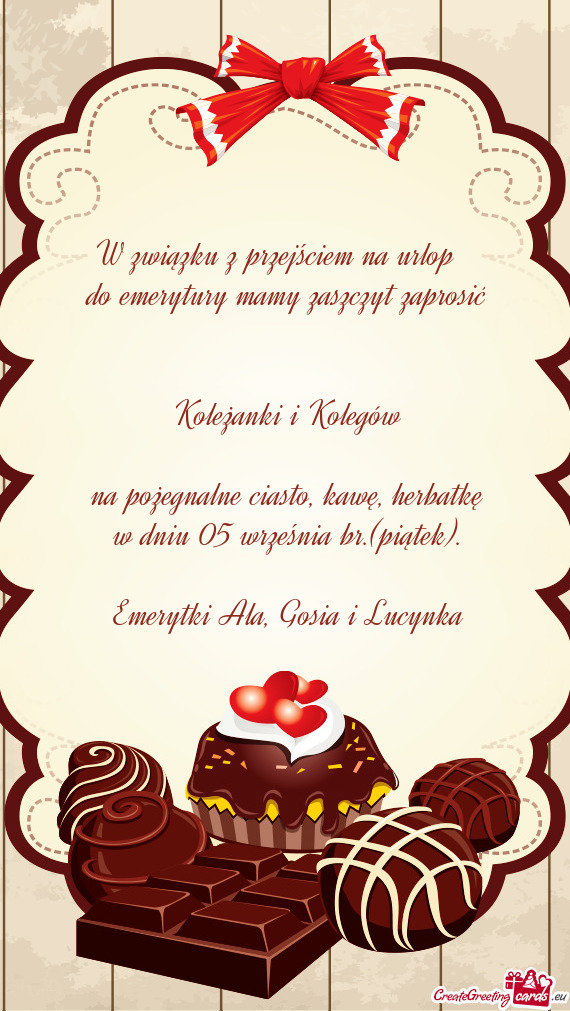 W związku z przejściem na urlop do emerytury mamy zaszczyt zaprosić