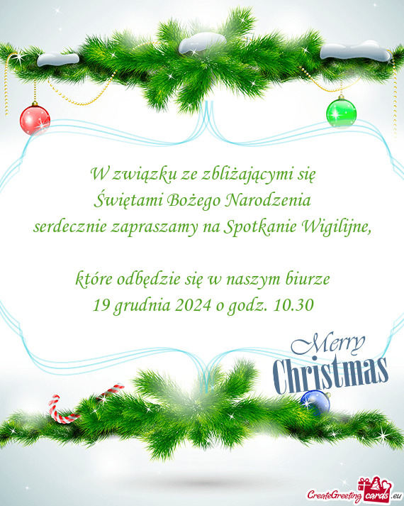 W związku ze zbliżającymi się Świętami Bożego Narodzenia serdecznie zapraszamy na Spotkanie