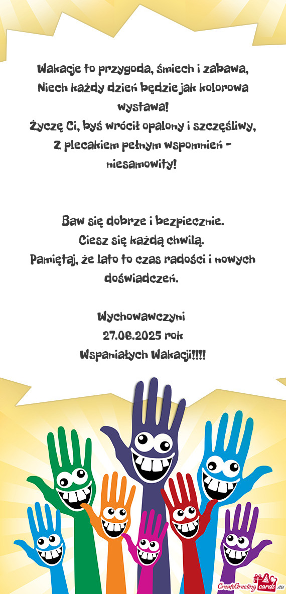 Wakacje to przygoda, śmiech i zabawa