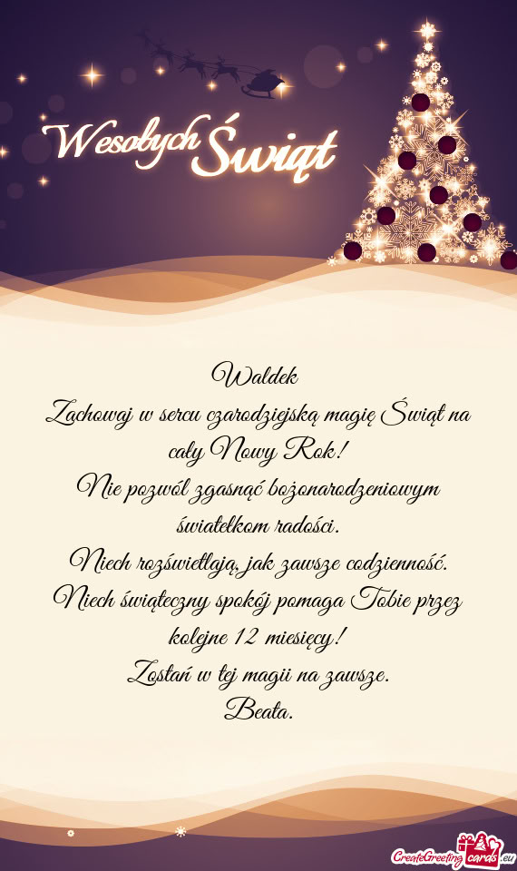 Waldek Zachowaj w sercu czarodziejską magię Świąt na cały Nowy Rok! Nie pozwól zgasnąć bo