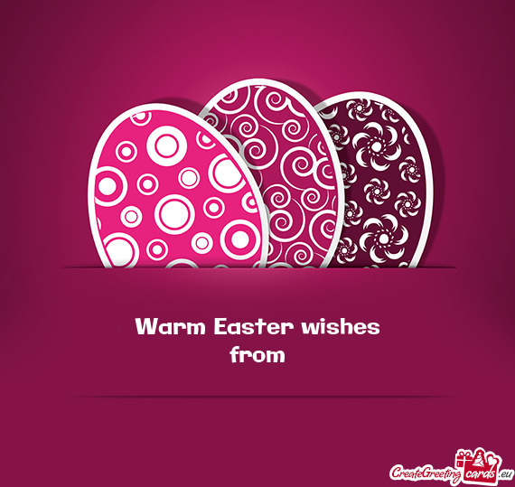 Warm Easter wishes