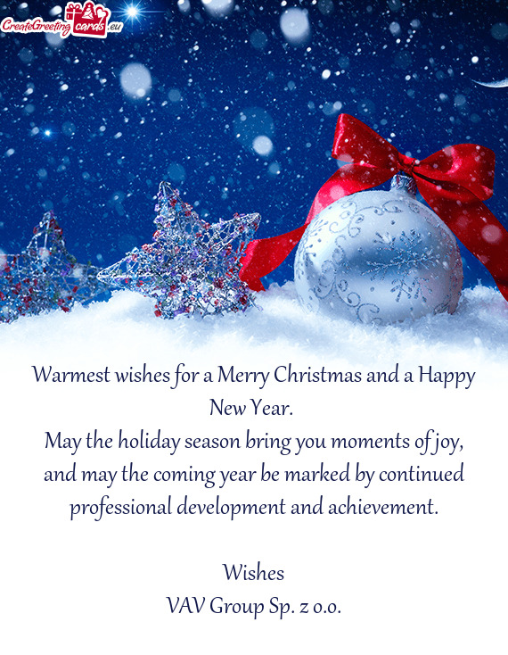 Warmest wishes for a Merry Christmas and a Happy New Year