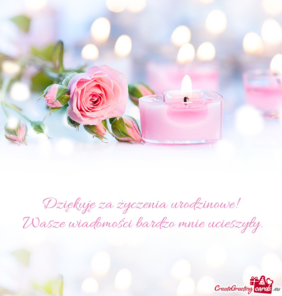 Wasze wiadomości bardzo mnie ucieszyły