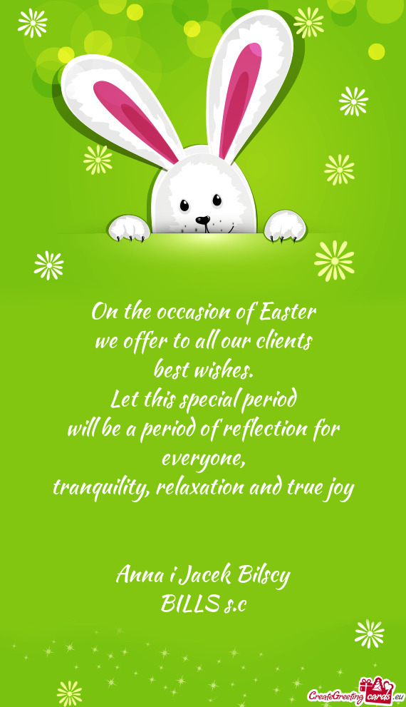 We offer to all our clients