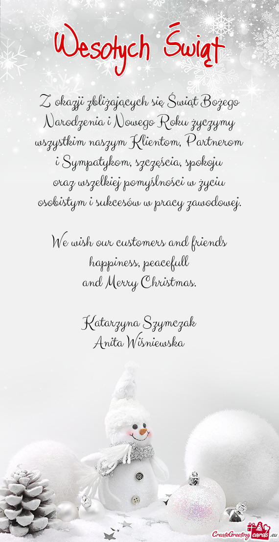 We wish our customers and friends