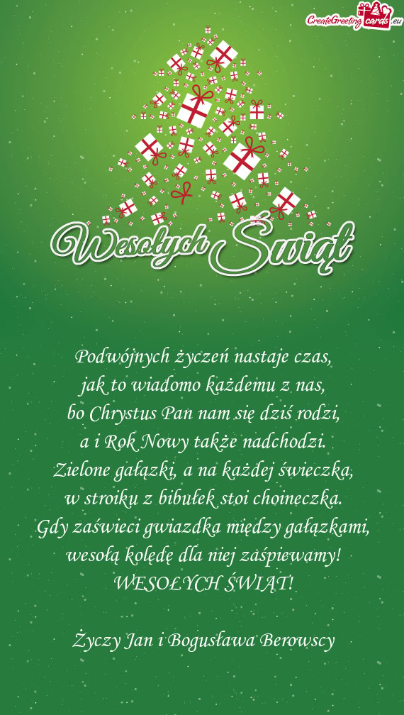 Wesołą kolędę dla niej zaśpiewamy! WESOŁYCH ŚWIĄT! Jan i Bogusława Berowscy