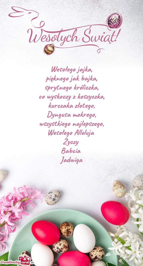 Wesołego Alleluja  Babcia Jadwiga