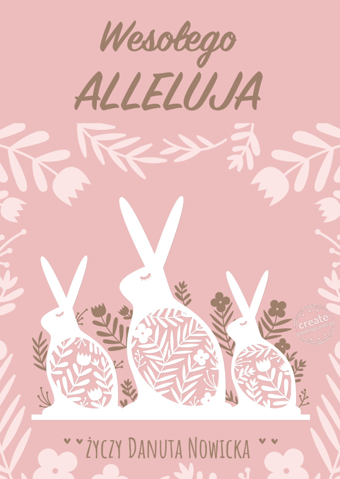 Wesołego Alleluja Danuta Nowicka