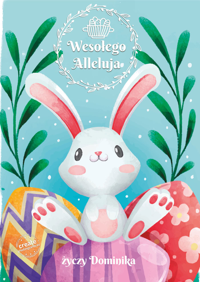 Wesołego Alleluja Dominika