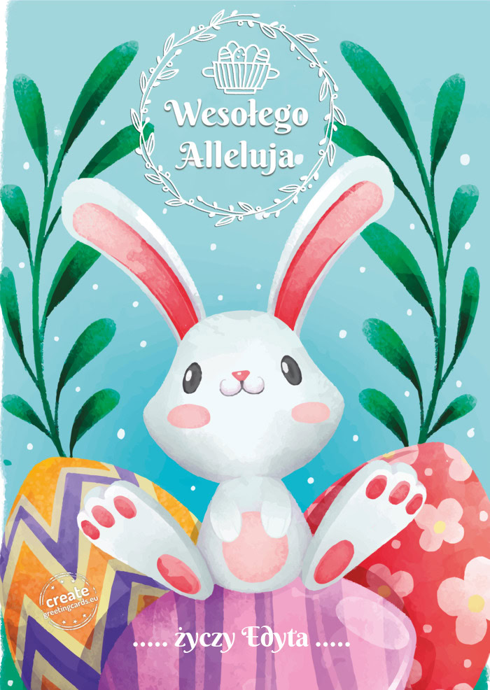 Wesołego Alleluja ..... Edyta