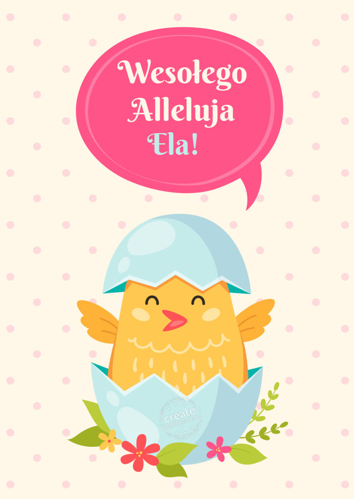 Wesołego Alleluja Ela