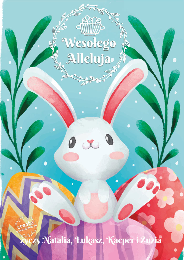 Wesołego Alleluja Natalia, Łukasz, Kacper i Zuzia