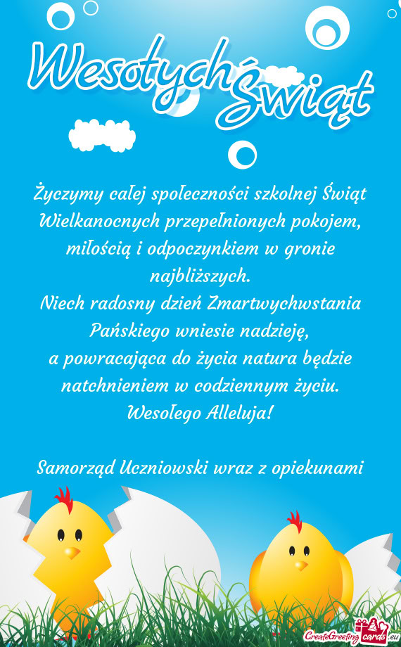 Wesołego Alleluja! Samorząd Uczniowski wraz z opiekunami