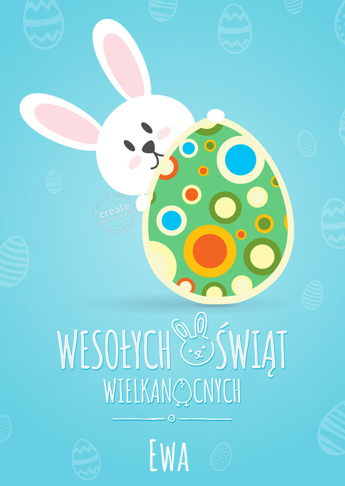 Wesołego jajka Ewa