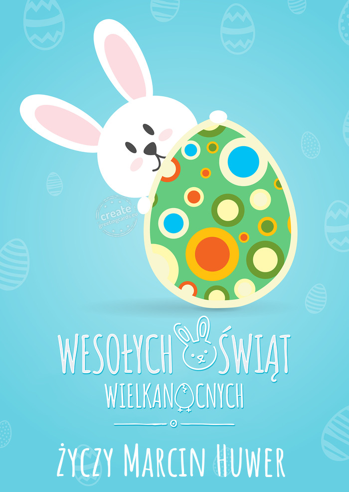 Wesołego jajka Marcin Huwer