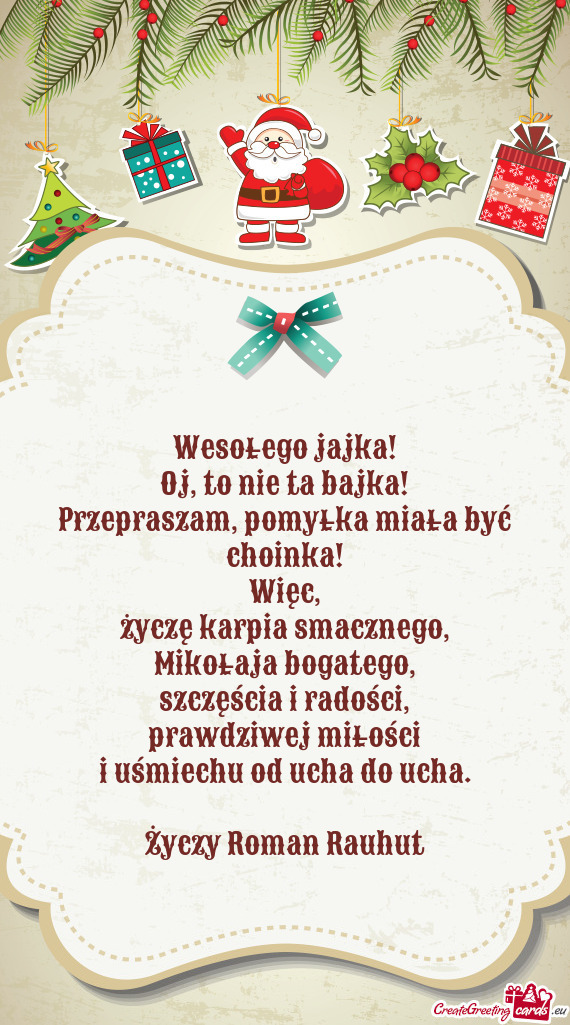 Wesołego jajka!  Oj, to nie ta bajka!  Przepraszam, pomyłka miała być