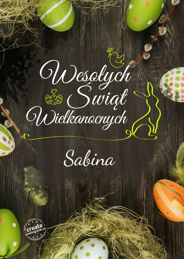 Wesołego Świat Wielkanocnych Sabina