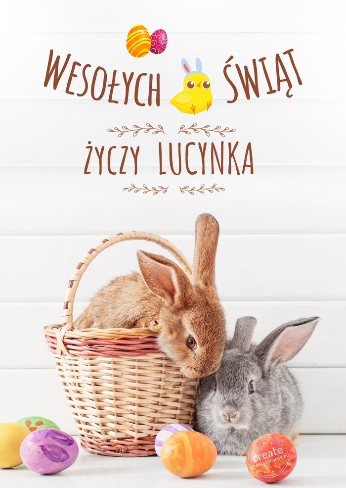 Wesołej Wielkanocy LUCYNKA