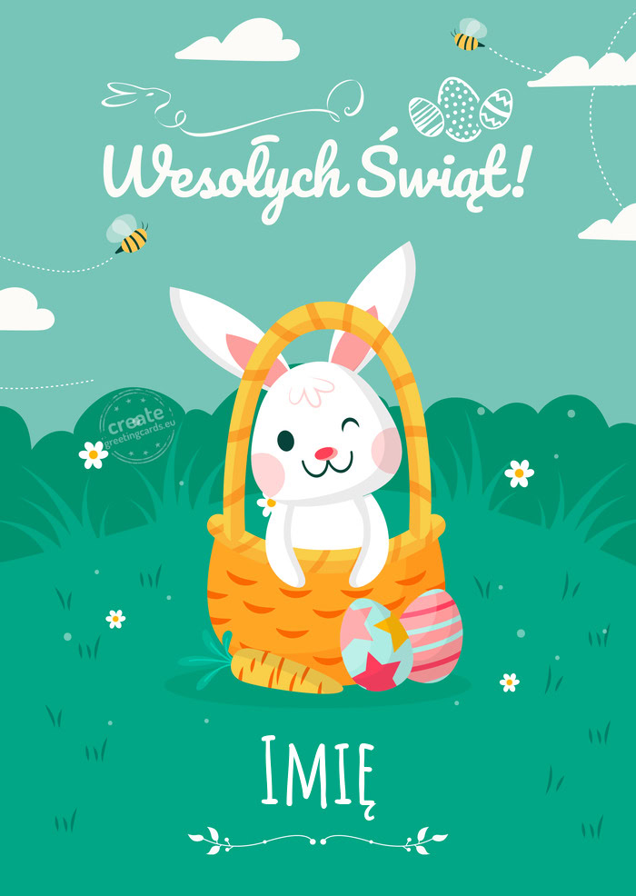 Wesoły zajączek wielkanocny składa Ci Imię życzenia