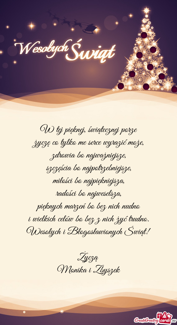 Wesołych i Błogosławionych Świąt! Życzą Monika i Zbyszek