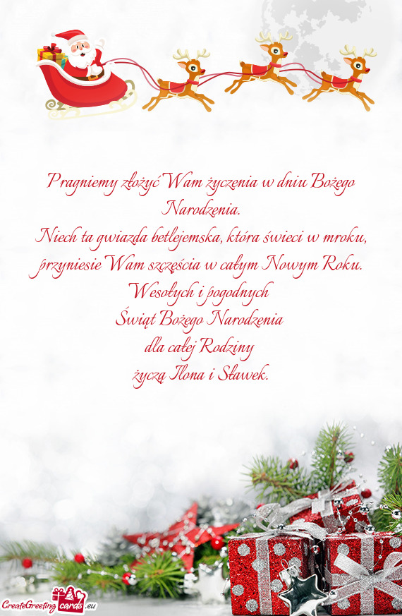 Wesołych i pogodnych Świąt Bożego Narodzenia dla całej Rodziny życzą Ilona i Sławek