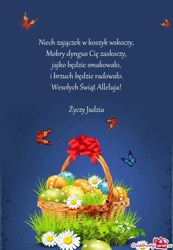Wesołych Świąt Alleluja! Jadzia