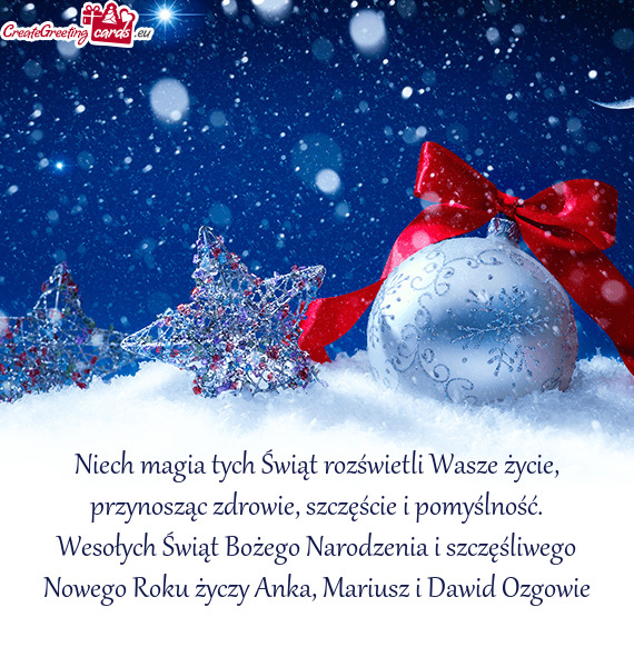 Wesołych Świąt Bożego Narodzenia i szczęśliwego Nowego Roku Anka, Mariusz i Dawid Ozgo