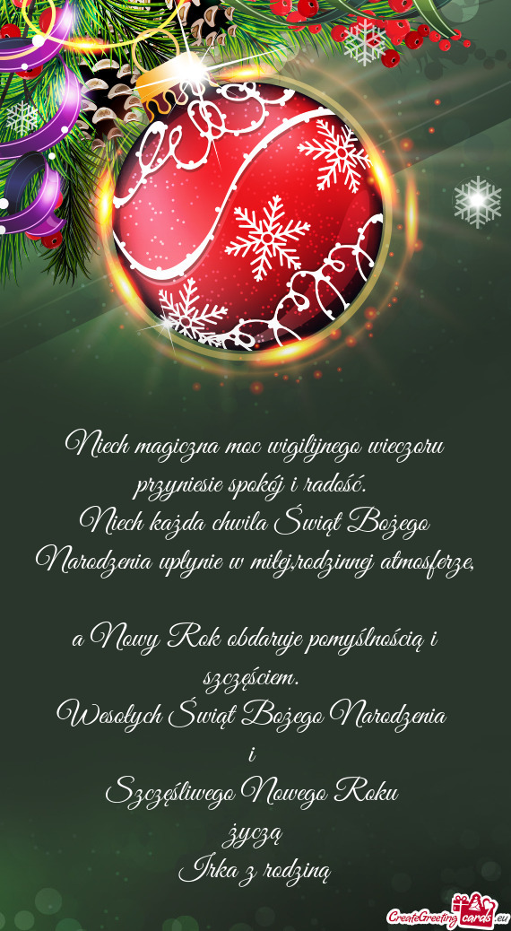 Wesołych Świąt Bożego Narodzenia i Szczęśliwego Nowego Roku życzą Irka z rodziną