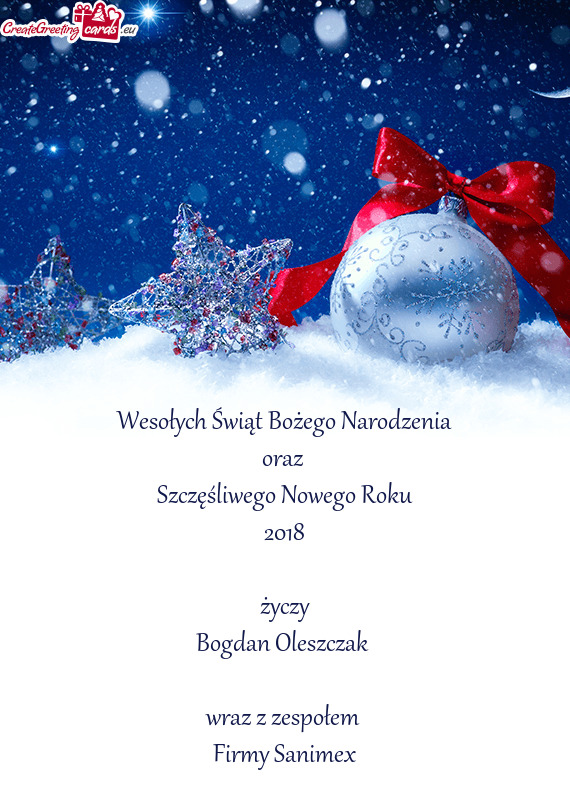 Wesołych Świąt Bożego Narodzenia
 oraz 
 Szczęśliwego Nowego Roku
 2018
 
 życzy
 Bogdan Oles