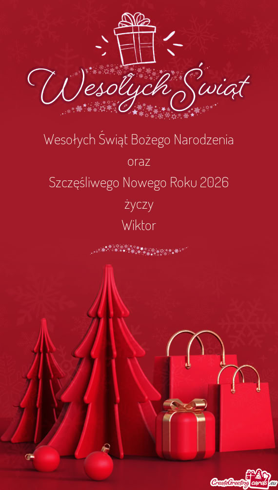 Wesołych Świąt Bożego Narodzenia oraz Szczęśliwego Nowego Roku 2026 życzy Wiktor