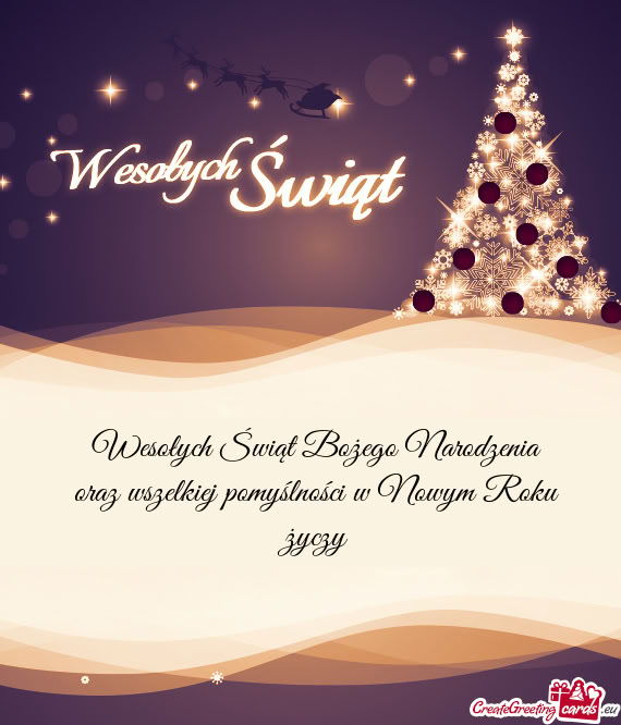 Wesołych Świąt Bożego Narodzenia  oraz wszelkiej pomyślności w Nowym