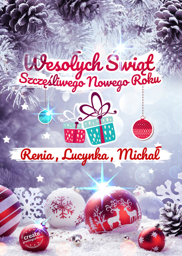 Wesołych Świąt Bożego narodzenia Renia , Lucynka , Michał