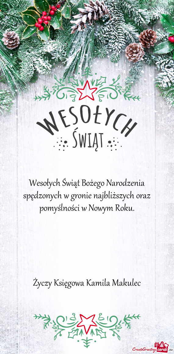 Wesołych Świąt Bożego Narodzenia spędzonych w gronie najbliższych oraz pomyślności w Nowym R