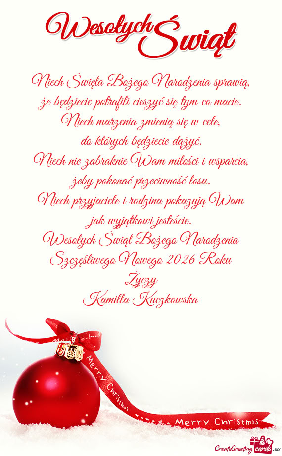 Wesołych Świąt Bożego Narodzenia Szczęśliwego Nowego 2026 Roku Życzy Kamilla Kuczkowska