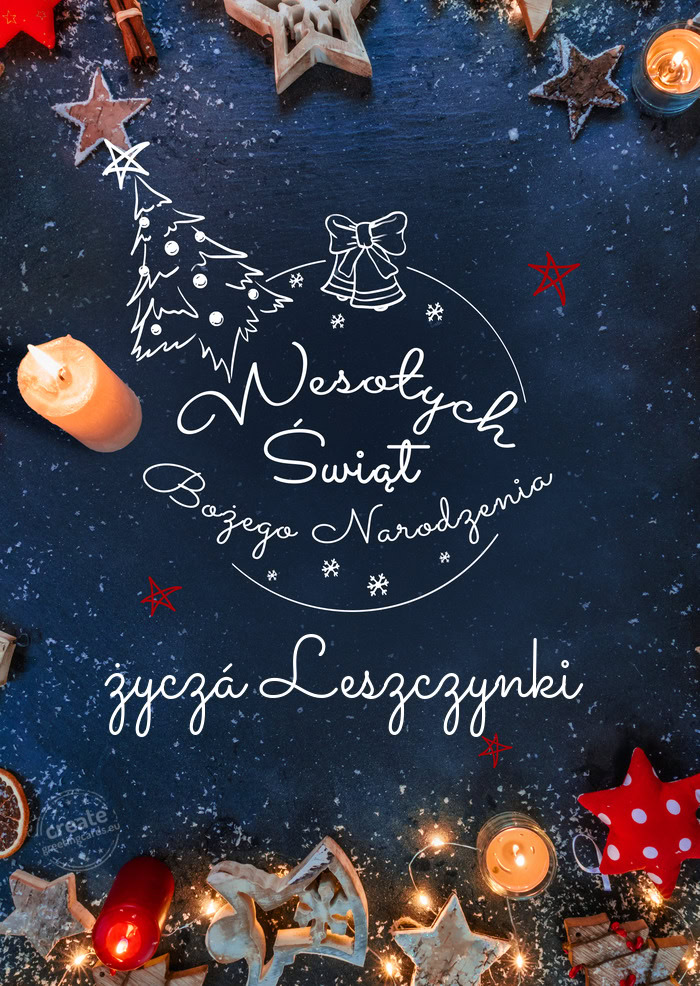 Wesołych Świąt bożego narodzenia życzá Leszczynki