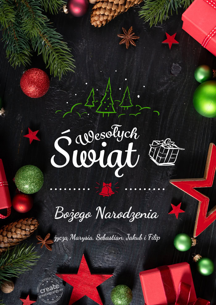 Wesołych Świąt Bożego Narodzenia życzą Marysia, Sebastian, Jakub i Filip