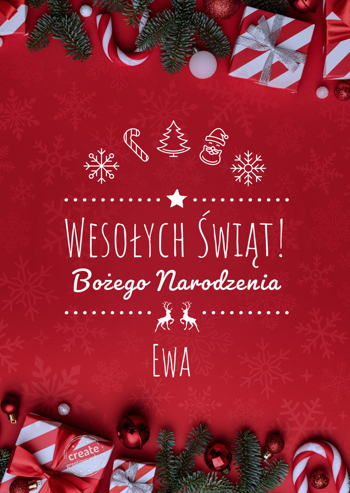 Wesołych Świąt Bożego NarodzeniaEwa