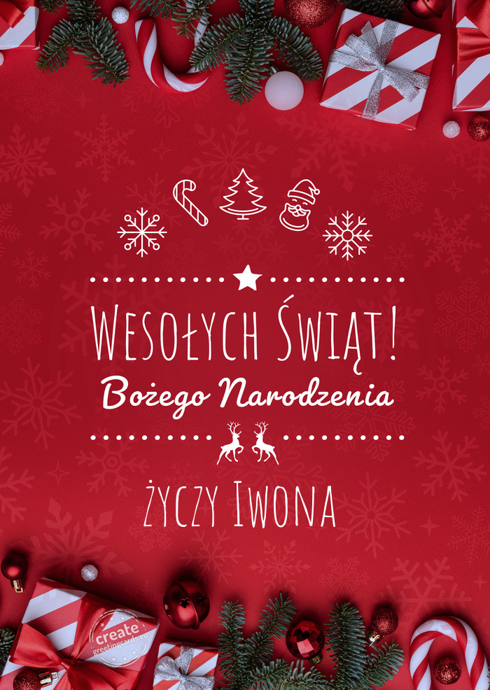 Wesołych Świąt Bożego NarodzeniaIwona