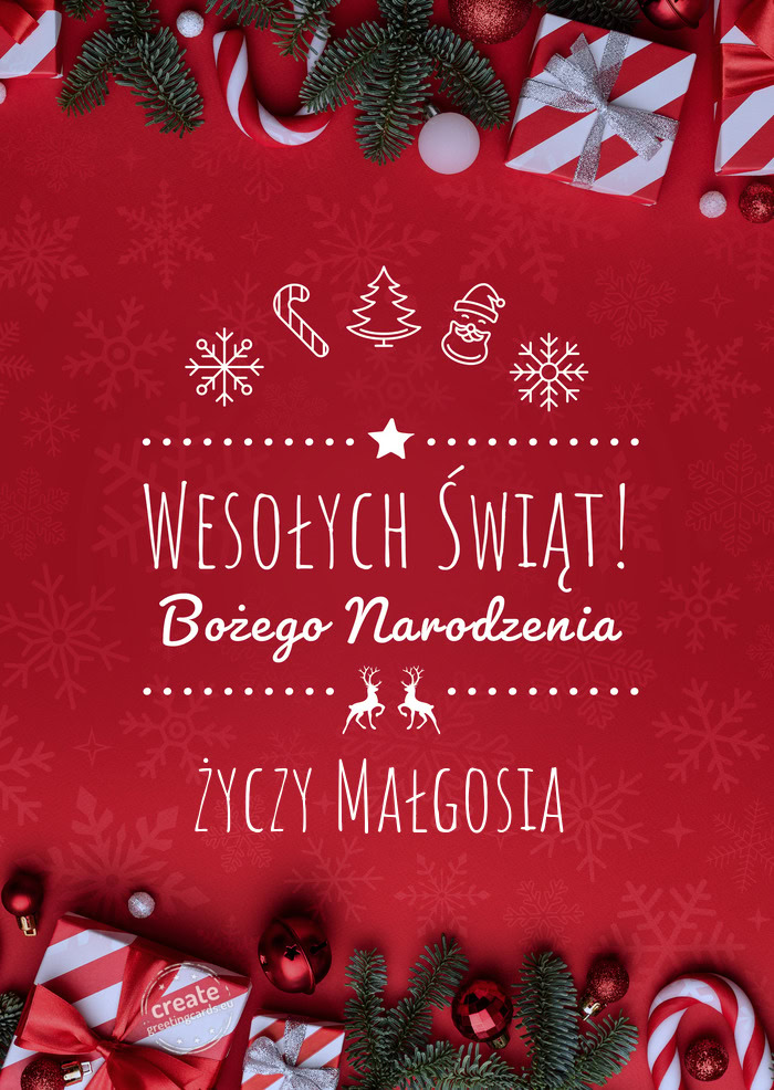 Wesołych Świąt Bożego Narodzeniażyczy Małgosia