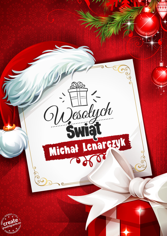 Wesołych Świąt Bożonarodzeniowych Michał Lenarczyk